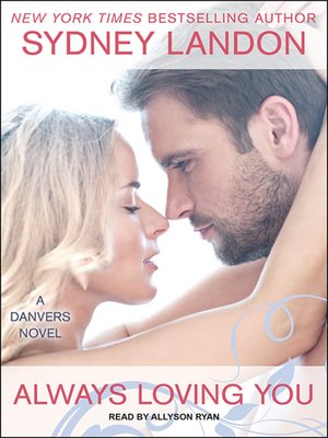 Always Loving You - Audiobook